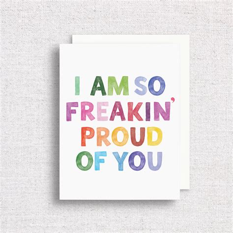 Im So Freakin Proud Of You Greeting Card By Gert And Co