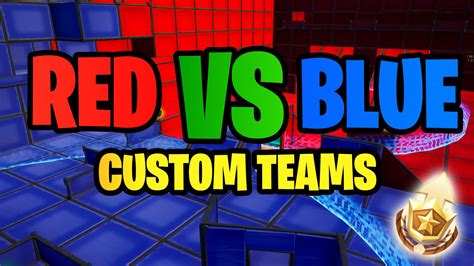 🎯Red Vs Blue🧿| Custom Teams 0159-5213-4514 By Bullseye - Fortnite