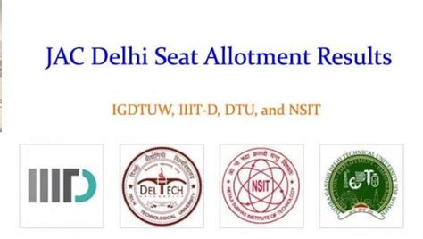 Jac Delhi Round Seat Allotment Results Declared Admission