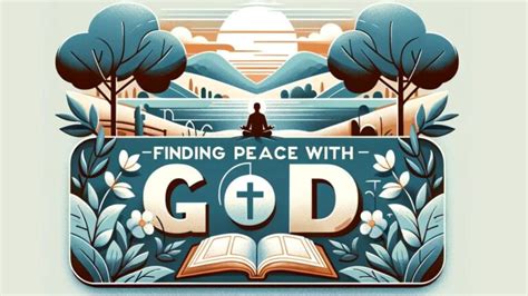 Finding Peace With God Time With God Today