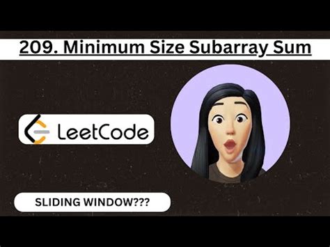 209 Minimum Size Subarray Sum LEETCODE HINDI SLIDING WINDOW