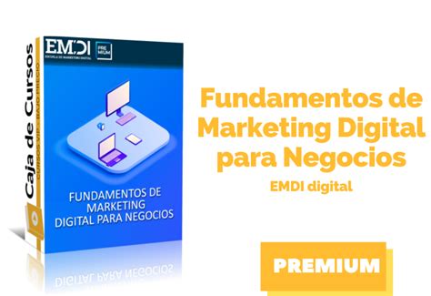 Curso Fundamentos De Marketing Digital Para Negocios Caja De Cursos