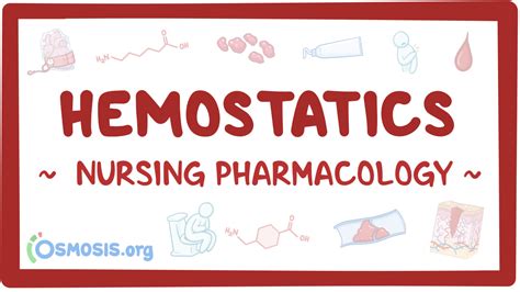 Hemostatics: Nursing pharmacology: Video, Causes, & Meaning | Osmosis