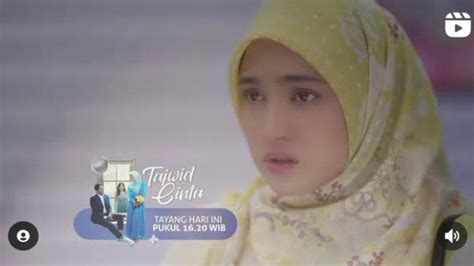 Link Streaming Nonton Tajwid Cinta Tayang Hari Ini Di SCTV Harris