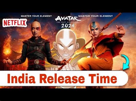 Avatar The Last Airbender India Release Time Avatar The Last