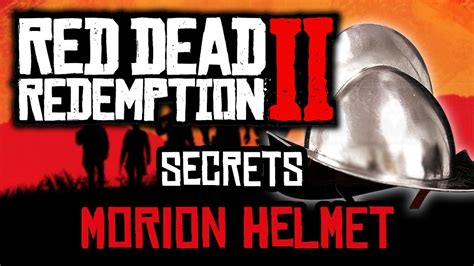 Red Dead Redemption 2 Secrets How To Get The Morion Helmet YouTube