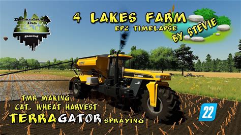 4 LAKES FARM BY STEVIE EP2 TIMELAPSE TERRAGATOR SPRAYING TMR MAKING