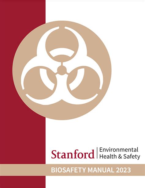 Biosafety Manual Stanford Environmental Health Safety