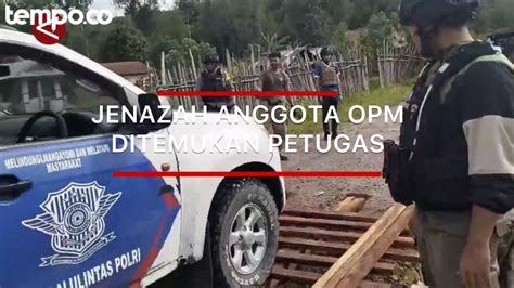 Satgas Damai Cartenz Temukan Jenazah Anggota OPM Di Paniai Papua Tengah