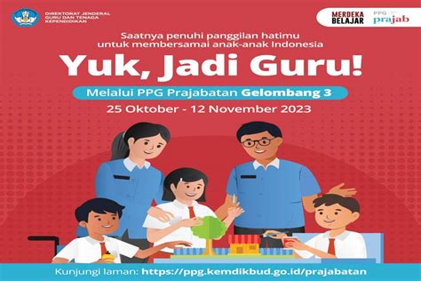 Yuk Jadi Guru Melalui PPG Prajabatan Gelombang 3