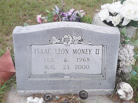 Isaac Leon Money II 1968 2000 Mémorial Find a Grave