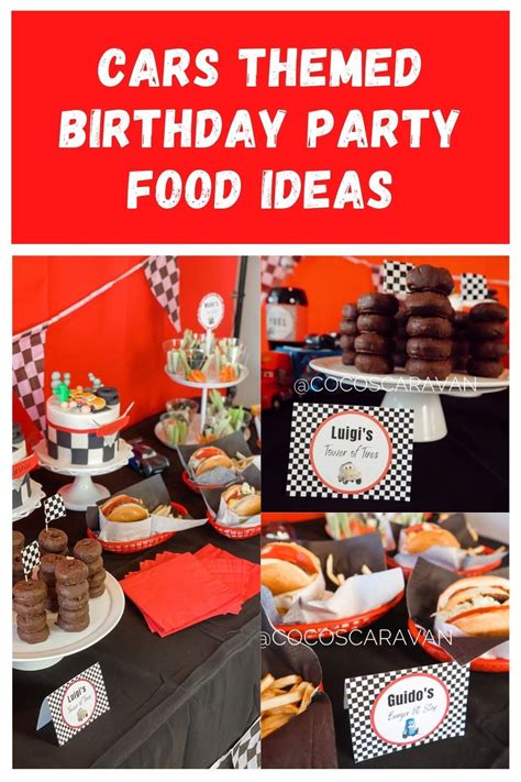 Easy And Fun Disney Cars Birthday Party Food Ideas Coco S Caravan