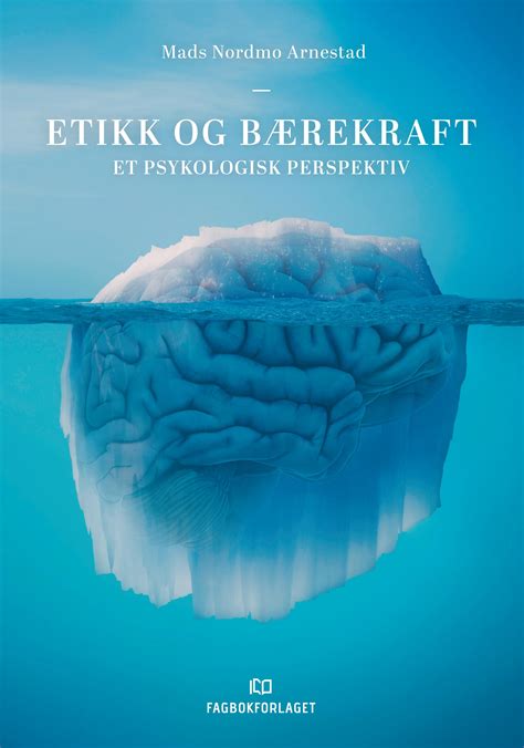 Etikk og bærekraft 9788245034745 by Fagbokforlaget Issuu