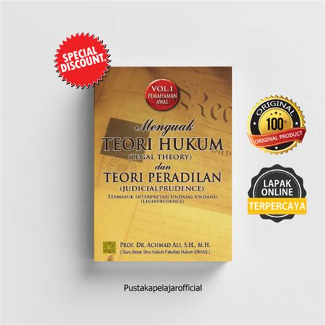 Jual Buku Menguak Teori Hukum Teori Peradilan Achmad Ali Kencana