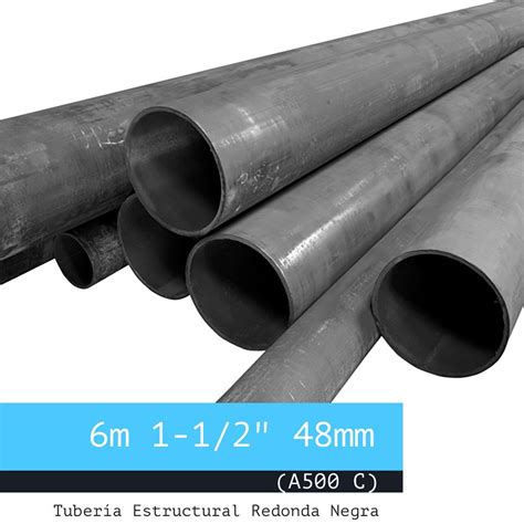 Tubería Estructural Redonda Negra 6 m 1 1 2 48mm A500 C Aceros