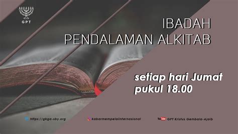 Ibadah Pendalaman Alkitab 25 Oktober 2024 Tim Pembicara YouTube