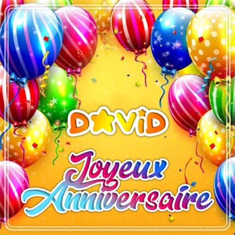 Joyeux Anniversaire David Feliciter Su