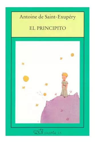 El Principito De Antoine De Saint exupéry Editorial Colofón En