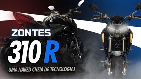 Zontes 310 R A Nova moto naked incrivelmente bonita e tecnológica que