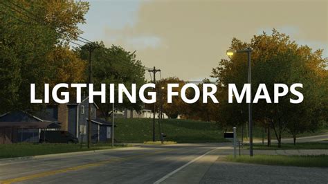 Lighting For Maps O Wietlenie Dla Map Fs Mod Mod For Farming