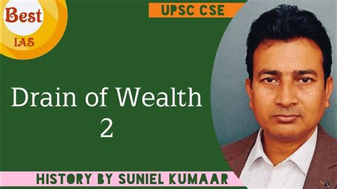 Bestiasco Drain Of Wealth Theory Part Two Modern History Upsc