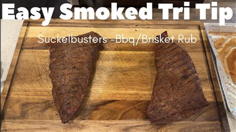 Easy Smoked Tri Tip Traeger Youtube