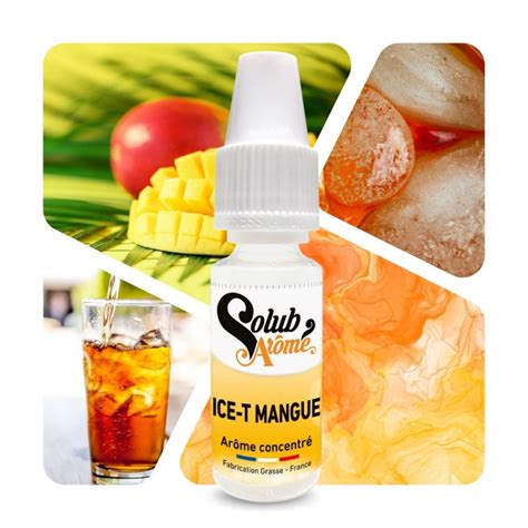 Ice T Mangue Ar Me Concentr E Liquide Solubarome Contenance Ml