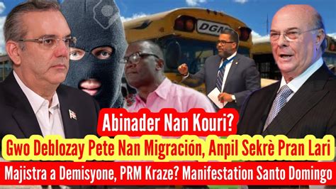 Abinader Nan Kouri Gwo Deblozay Pete Nan Migración Pati Politik la