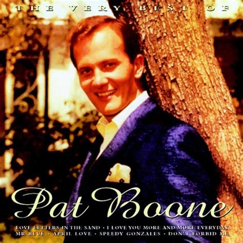 Play The Very Best Of Pat Boone By Pat Boone On Amazon Music