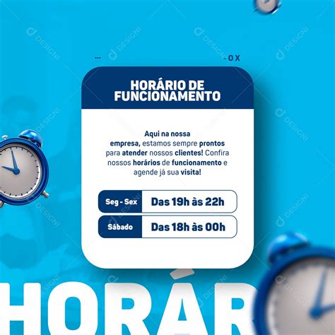 Horário De Funcionamento Social Media Psd Editável Download Designi