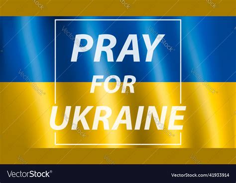 Pray For Ukraine Ukraine Flag Praying Concept Vector Image