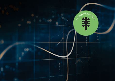 El Microscopio Radio bioquímica on line Emisión 512 Infobioquimica org