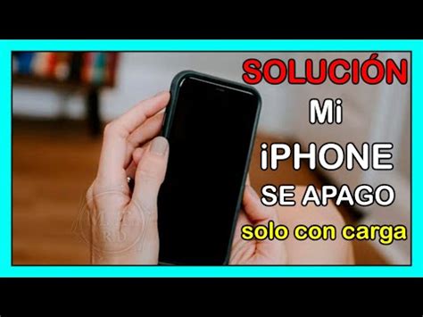 Soluciones R Pidas Por Qu Mi Iphone Se Apag De Repente Y C Mo