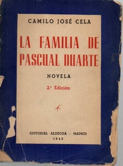 LA FAMILIA DE PASCUAL DUARTE by CELA Camilo José 1943 Librería