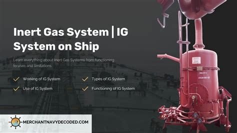 What is an Inert gas | Function of IG System on ship.