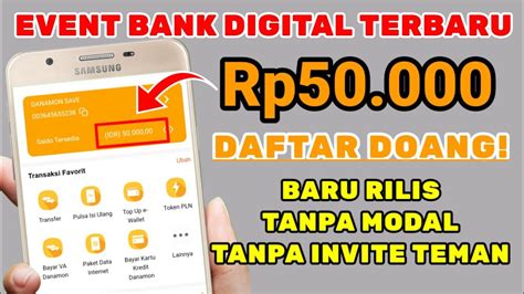 BARU LAGI DAFTAR DOANG DAPAT 50 000 EVENT BANK DIGITAL TERBARU Event