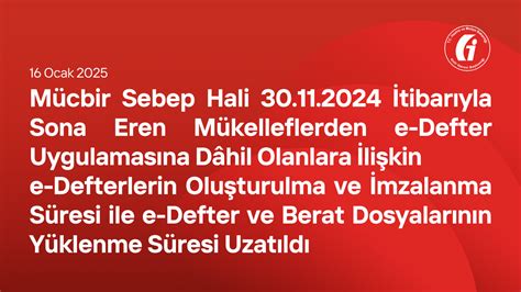 Mücbir Sebep Hali 30/11/2024 İtibarıyla Sona Eren Mükelleflerden e ...