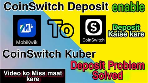 How To Deposit Mobikwik Wallet To Coinswitch Kuber Wallet Mobikwik