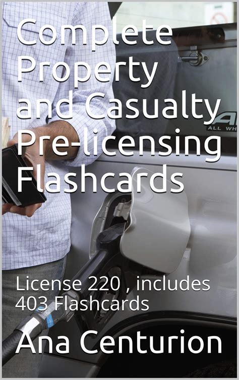 Complete Property And Casualty Pre Licensing Flashcards License 220 Includes 403 Flashcards