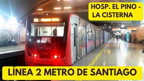 Viaje En L Nea Metro De Santiago Tramo Hospital El Pino La