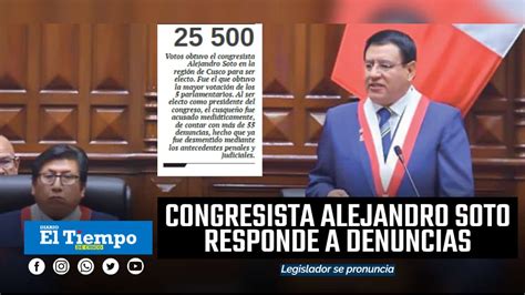 ALEJANDRO SOTO RECHAZA DENUNCIAS Diario El Tiempo Cusco