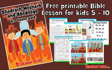 Shadrach Meshach And Abednego Year Old Lesson Pack Trueway