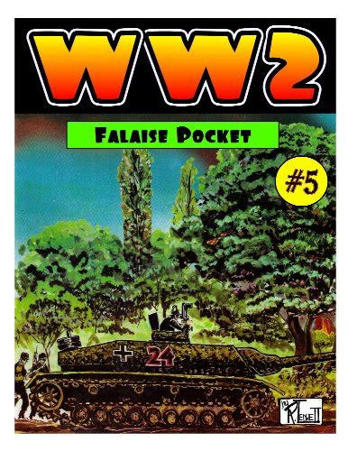 World War Ii Falaise Pocket Ebook Ledwell Ronald Kindle Store