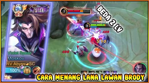 Cara Menang Lane Lawan Brody Pakai Moskov Youtube