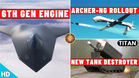 Indian Defence Updates 6th Gen Fighter Engine Archer NG Rollout Titan