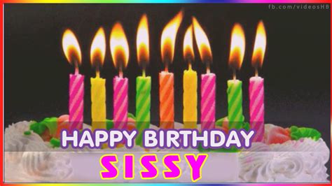 Happy Birthday Sissy  Birthday Greeting Birthday Kim