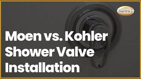 Moen Vs Kohler Shower Valve Installation What You Need To Know