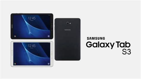 Samsung Galaxy Tab S3 Release Date Price Specs Features News