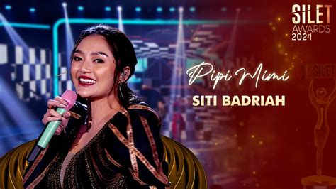 Siti Badriah Pipi Mimi Silet Awards Youtube