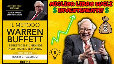 Investi Come Warren Buffett Il Metodo Warren Buffett Youtube